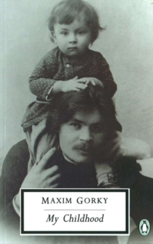 My Childhood, Paperback My Childhood, Paperback