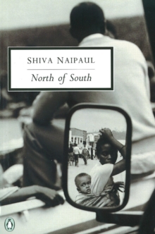 North of South : An African Journey, Paperback Book North of South : An African Journey, Paperback Book