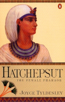 Hatchepsut : The Female Pharaoh, Paperback Hatchepsut : The Female Pharaoh, Paperback