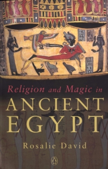Religion and Magic in Ancient Egypt, Paperback Book Religion and Magic in Ancient Egypt, Paperback Book