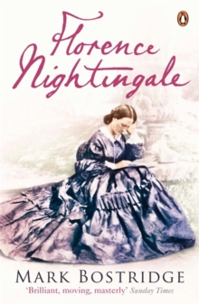 Florence Nightingale : The Woman and Her Legend, Paperback Florence Nightingale : The Woman and Her Legend, Paperback