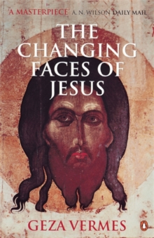 The Changing Faces of Jesus, Paperback The Changing Faces of Jesus, Paperback