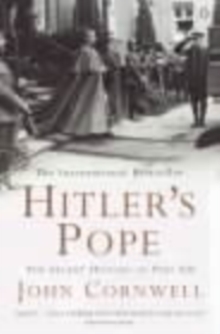 Hitler's Pope : The Secret History of Pius XII, Paperback Book Hitler's Pope : The Secret History of Pius XII, Paperback Book