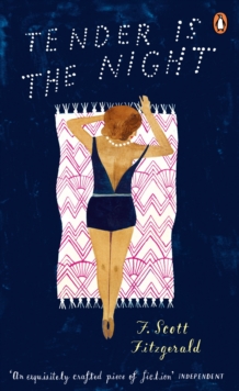 Tender is the Night, Paperback Book Tender is the Night, Paperback Book