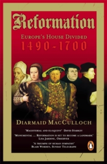 A Reformation : Europe's House Divided, Paperback Book A Reformation : Europe's House Divided, Paperback Book