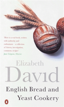 English Bread and Yeast Cookery, Paperback Book English Bread and Yeast Cookery, Paperback Book