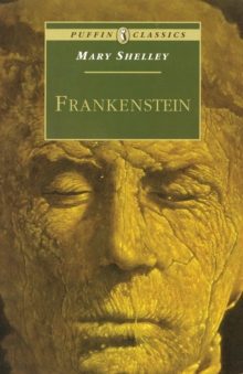 Frankenstein : Or the Modern Prometheus, Paperback Frankenstein : Or the Modern Prometheus, Paperback