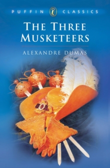 The Three Musketeers, Paperback Book The Three Musketeers, Paperback Book