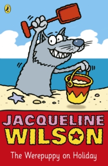 The Werepuppy on Holiday, Paperback Book The Werepuppy on Holiday, Paperback Book