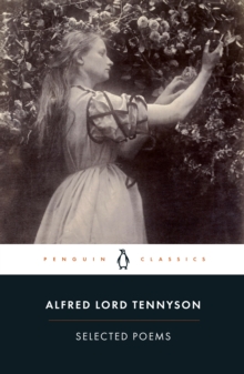 Selected Poems: Tennyson, Paperback Book Selected Poems: Tennyson, Paperback Book