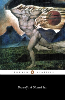 Beowulf : A Glossed Text, Paperback Beowulf : A Glossed Text, Paperback