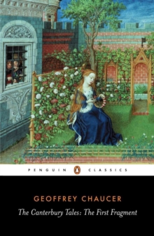 The Canterbury Tales : The First Fragment, Paperback Book The Canterbury Tales : The First Fragment, Paperback Book