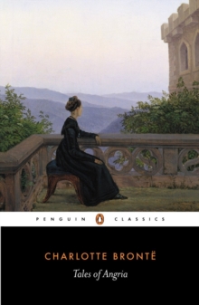 Tales of Angria, Paperback Book Tales of Angria, Paperback Book