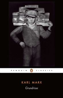 Grundrisse : Foundations of the Critique of Political Economy, Paperback Book Grundrisse : Foundations of the Critique of Political Economy, Paperback Book