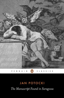 The Manuscript Found in Saragossa, Paperback Book The Manuscript Found in Saragossa, Paperback Book