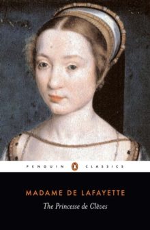 The Princesse De Cleves, Paperback The Princesse De Cleves, Paperback