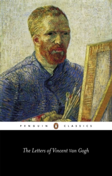 The Letters of Vincent Van Gogh, Paperback Book The Letters of Vincent Van Gogh, Paperback Book