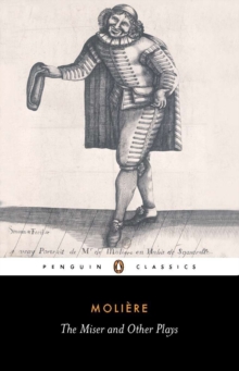 The Miser and Other Plays, Paperback The Miser and Other Plays, Paperback