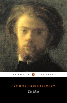 The Idiot, Paperback The Idiot, Paperback