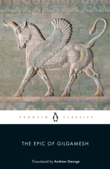 The Epic of Gilgamesh, Paperback Book The Epic of Gilgamesh, Paperback Book