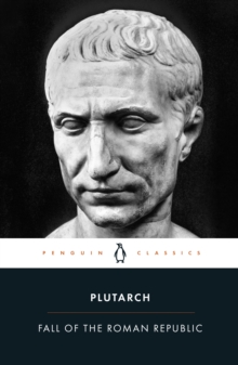 Fall of the Roman Republic, Paperback Book Fall of the Roman Republic, Paperback Book