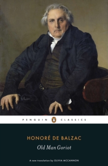 Old Man Goriot, Paperback Book Old Man Goriot, Paperback Book