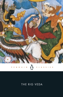 The Rig Veda, Paperback The Rig Veda, Paperback