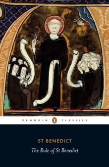 The Rule of Benedict, Paperback Book The Rule of Benedict, Paperback Book