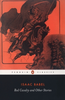 Red Cavalry and Other Stories, Paperback Book Red Cavalry and Other Stories, Paperback Book