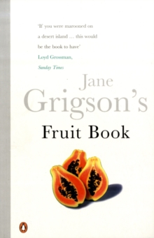 Jane Grigson's Fruit Book, Paperback Book Jane Grigson's Fruit Book, Paperback Book