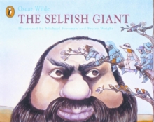 The Selfish Giant, Spiral bound Book The Selfish Giant, Spiral bound Book