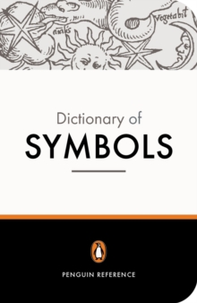 The Penguin Dictionary of Symbols, Paperback The Penguin Dictionary of Symbols, Paperback