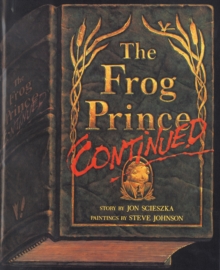 The Frog Prince Continued, Paperback The Frog Prince Continued, Paperback