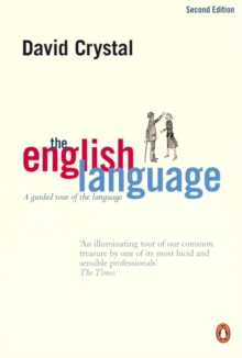 The English Language : A Guided Tour of the Language, Paperback Book The English Language : A Guided Tour of the Language, Paperback Book