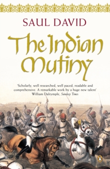 The Indian Mutiny : 1857, Paperback Book The Indian Mutiny : 1857, Paperback Book