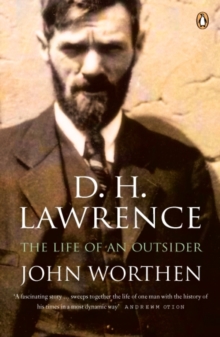 D. H. Lawrence : The Life of an Outsider, Paperback Book D. H. Lawrence : The Life of an Outsider, Paperback Book