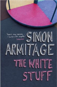 The White Stuff, Paperback The White Stuff, Paperback