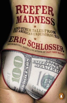 Reefer Madness : ...and Other Tales from the American Underground, Paperback Book Reefer Madness : ...and Other Tales from the American Underground, Paperback Book