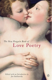 The New Penguin Book of Love Poetry, Paperback The New Penguin Book of Love Poetry, Paperback