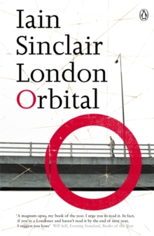 London Orbital, Paperback London Orbital, Paperback