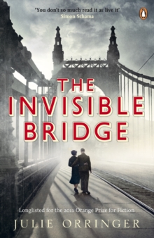 The Invisible Bridge, Paperback The Invisible Bridge, Paperback