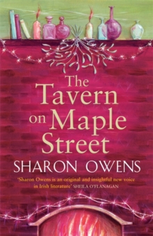 The Tavern on Maple Street, Paperback The Tavern on Maple Street, Paperback