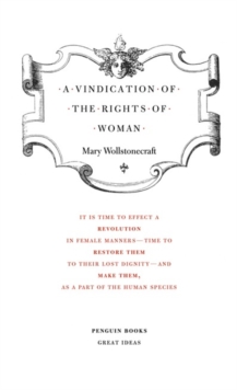 A Vindication of the Rights of Woman, Paperback Book A Vindication of the Rights of Woman, Paperback Book