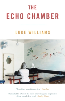 The Echo Chamber, Paperback Book The Echo Chamber, Paperback Book