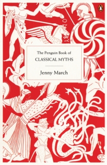 The Penguin Book of Classical Myths, Paperback Book The Penguin Book of Classical Myths, Paperback Book