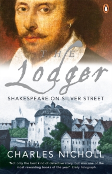 The Lodger : Shakespeare on Silver Street, Paperback Book The Lodger : Shakespeare on Silver Street, Paperback Book