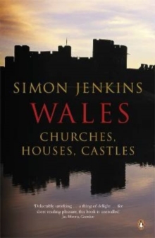 Wales : Churches, Houses, Castles, Paperback Book Wales : Churches, Houses, Castles, Paperback Book