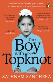 The Boy with the Topknot : A Memoir of Love, Secrets and Lies in Wolverhampton, Paperback The Boy with the Topknot : A Memoir of Love, Secrets and Lies in Wolverhampton, Paperback