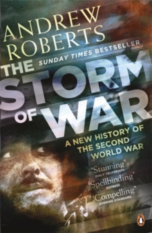 The Storm of War : A New History of the Second World War, Paperback Book The Storm of War : A New History of the Second World War, Paperback Book