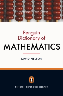 The Penguin Dictionary of Mathematics, Paperback Book The Penguin Dictionary of Mathematics, Paperback Book